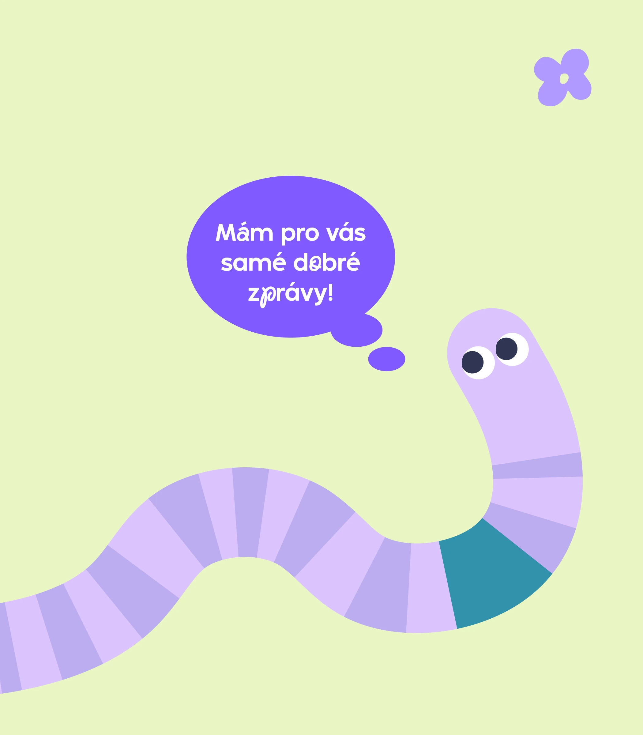 UNUO worm character with a speech bubble announcing good news